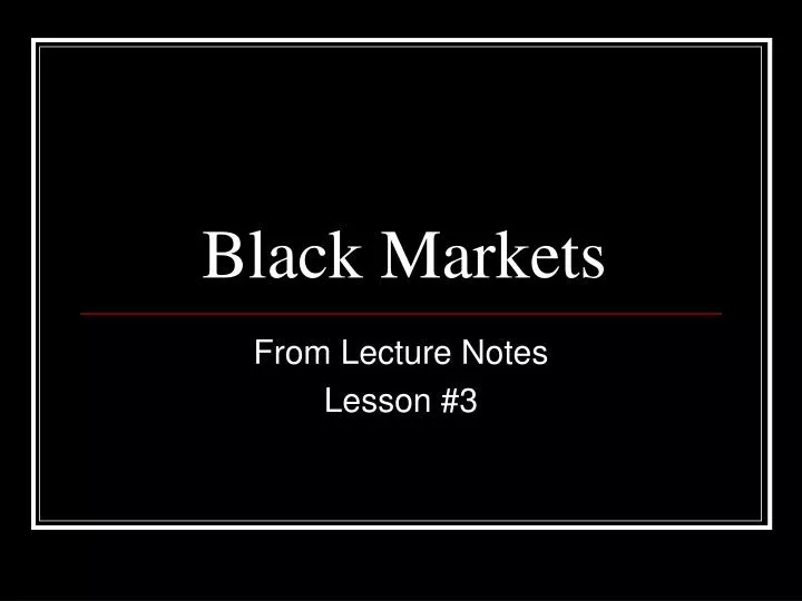 black markets