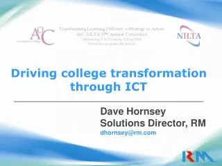 Driving college transformation through ICT