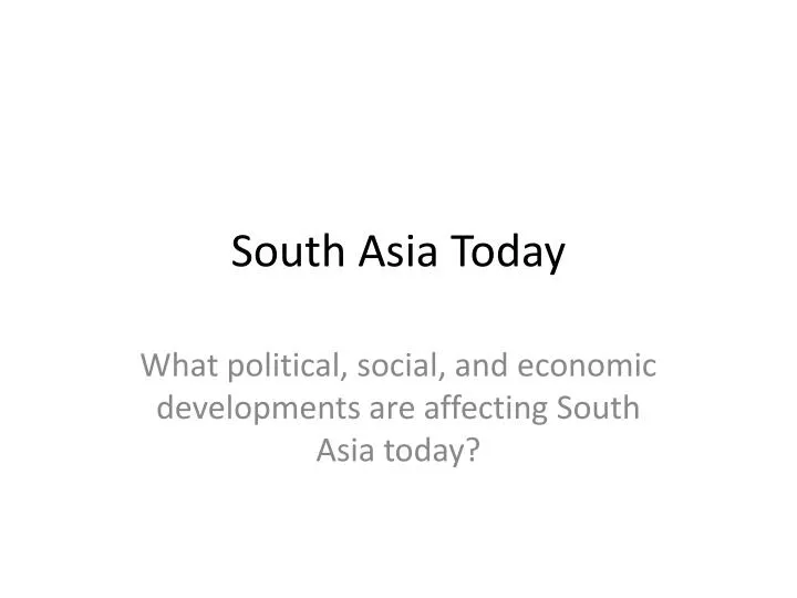 south asia today