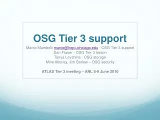 OSG Tier 3 support