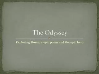 The Odyssey