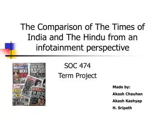 The Comparison of The Times of India and The Hindu from an infotainment perspective