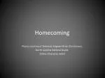 Homecoming - slide 1