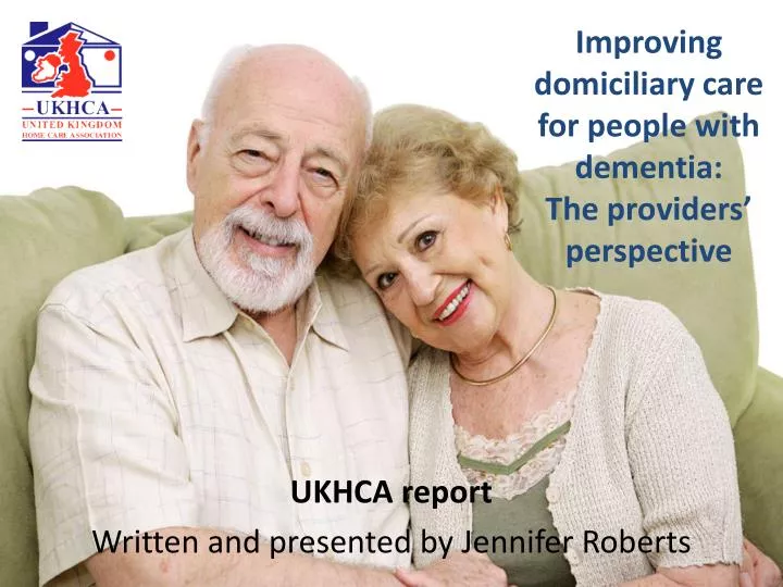 improving domiciliary care for people with dementia the providers perspective
