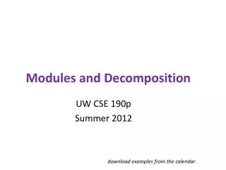 modules and decomposition