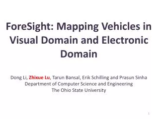 ForeSight : Mapping Vehicles in Visual Domain and Electronic Domain
