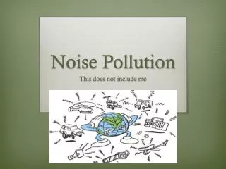 Noise Pollution