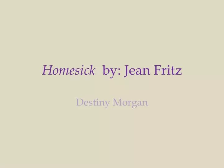 homesick by jean fritz