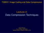 PPT - Raster data compression techniques PowerPoint Presentation, free ...