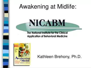 Awakening at Midlife: