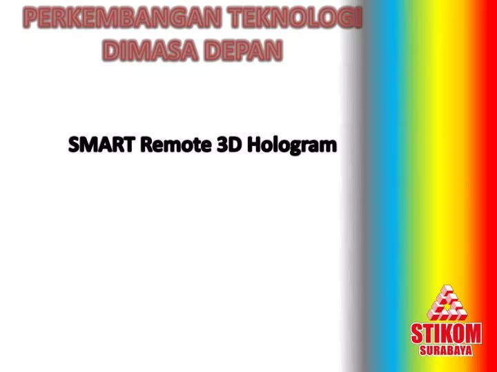 perkembangan teknologi dimasa depan