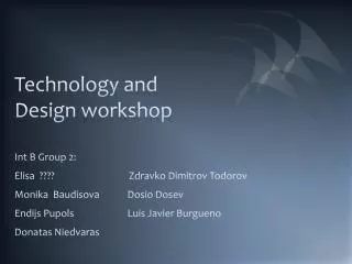 Technology and Design workshop