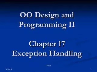 OO Design and Programming II Chapter 17 Exception Handling