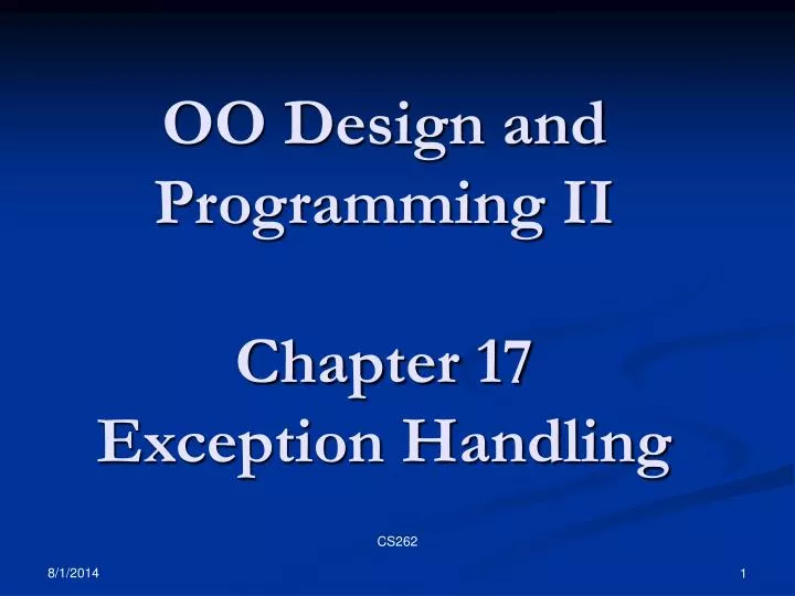 oo design and programming ii chapter 17 exception handling