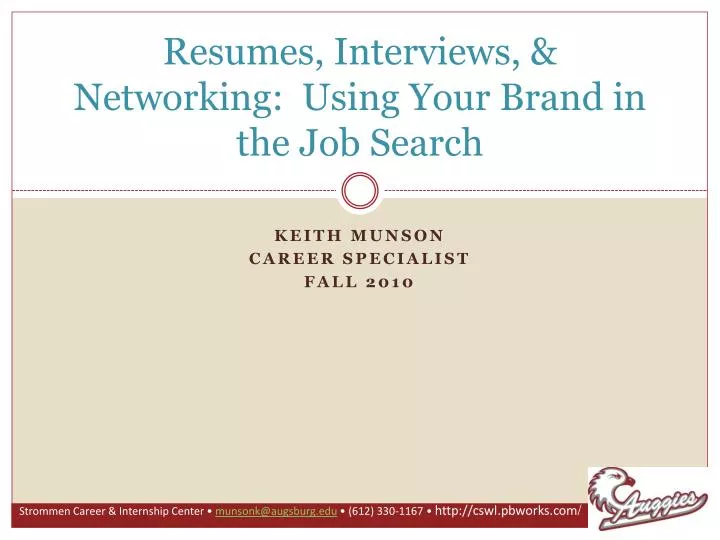 resumes interviews networking using your brand in the job search