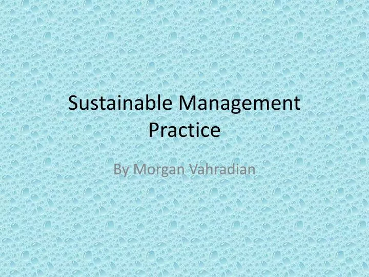 sustainable management practice