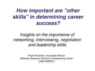 How important are &quot;other skills&quot; in determining career success?