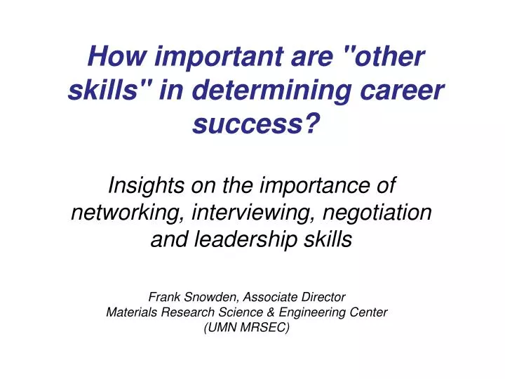 how important are other skills in determining career success