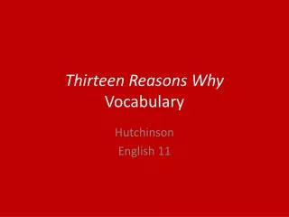 Thirteen Reasons Why Vocabulary