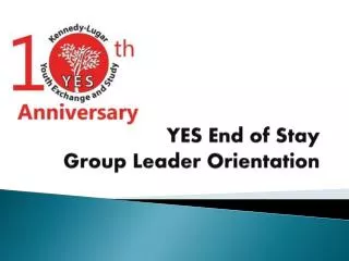 YES End of Stay Group Leader Orientation