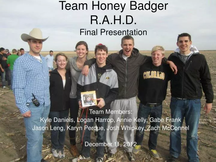 team honey badger r a h d final presentation