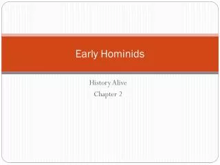 Early Hominids