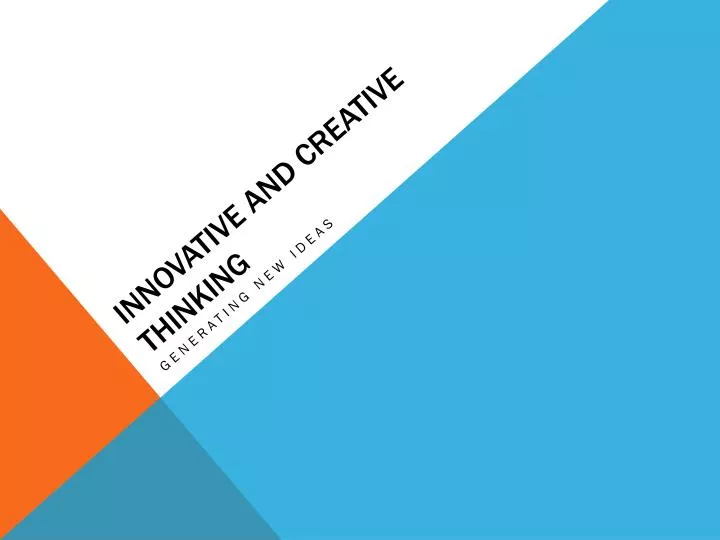 innovative and creative thinking