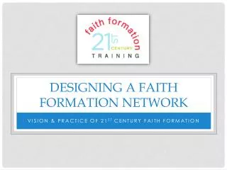 Designing a faith formation network
