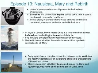 Episode 13: Nausicaa , Mary and Rebirth