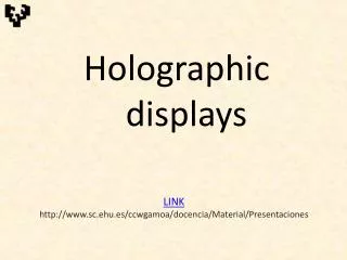 Holographic displays