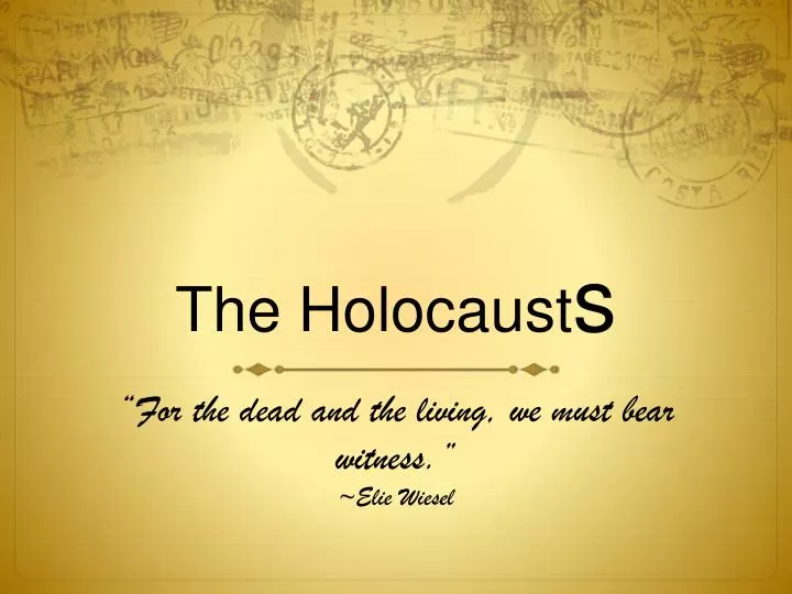 the holocaust s