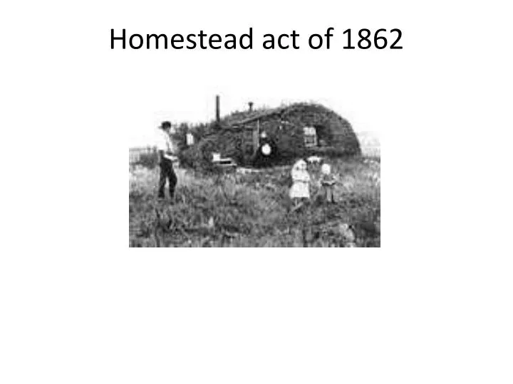 homestead act of 1862