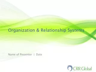 Organization &amp; Relationship Systems