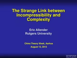 The Strange Link between Incompressibility and Complexity