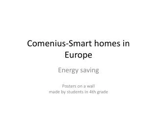 Comenius-Smart homes in Europe