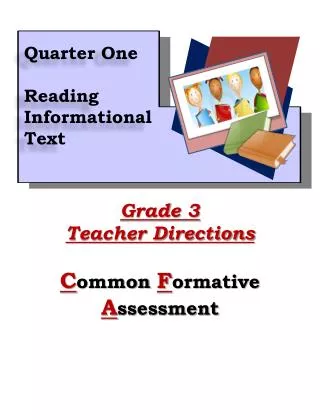 Grade 3 Teacher Directions C ommon F ormative A ssessment