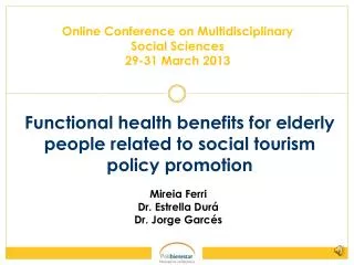 Functional health benefits for elderly people related to social tourism policy promotion