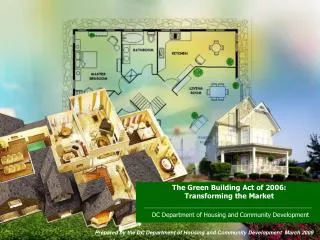 The Green Building Act of 2006: Transforming the Market