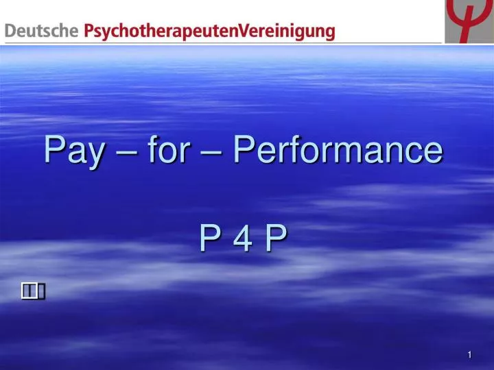 pay for performance p 4 p