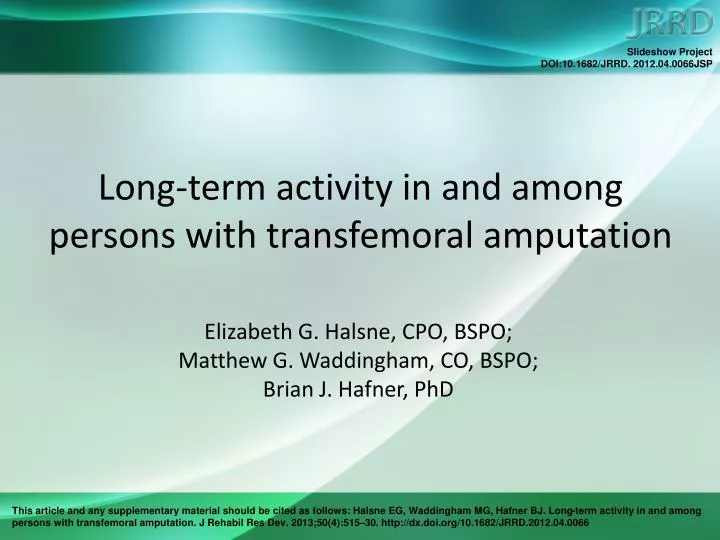 long term activity in and among persons with transfemoral amputation