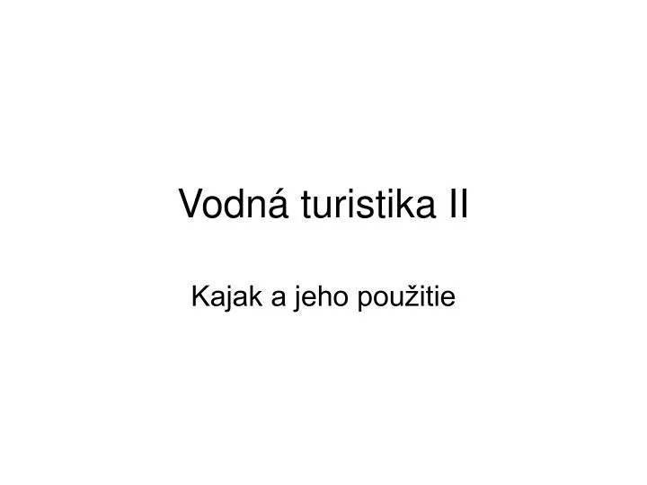 vodn turistika ii