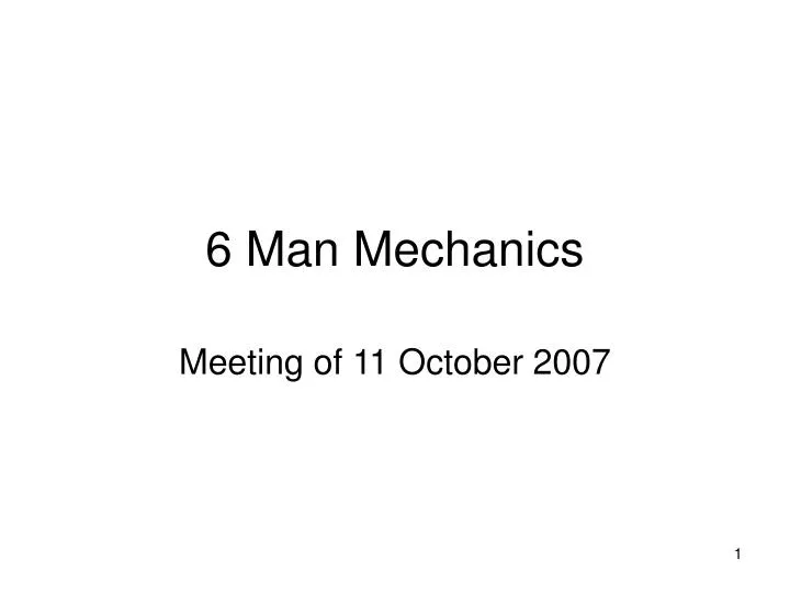 6 man mechanics