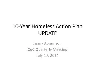 10-Year Homeless Action Plan UPDATE