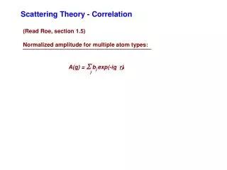 Scattering Theory - Correlation