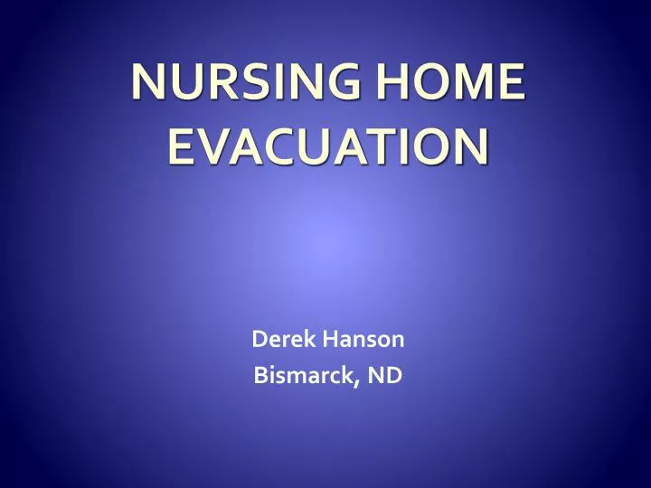 nursing home evacuation