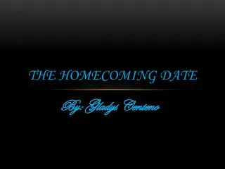 The Homecoming Date