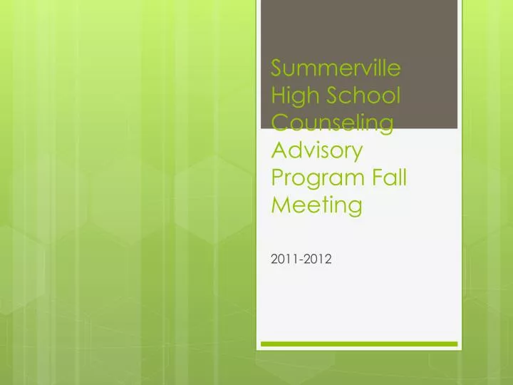 summerville high school counseling advisory program fall meeting