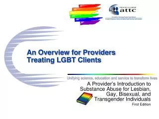 An Overview for Providers Treating LGBT Clients