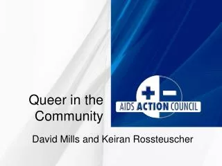 Queer in the Community