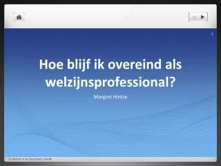 hoe blijf ik overeind als welzijnsprofessional